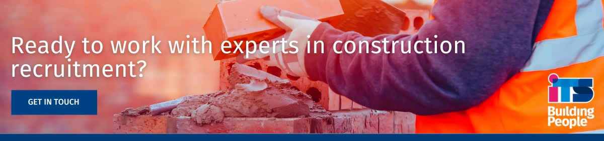 A CTA image encouraging the reader to work with experts in construction recruitment